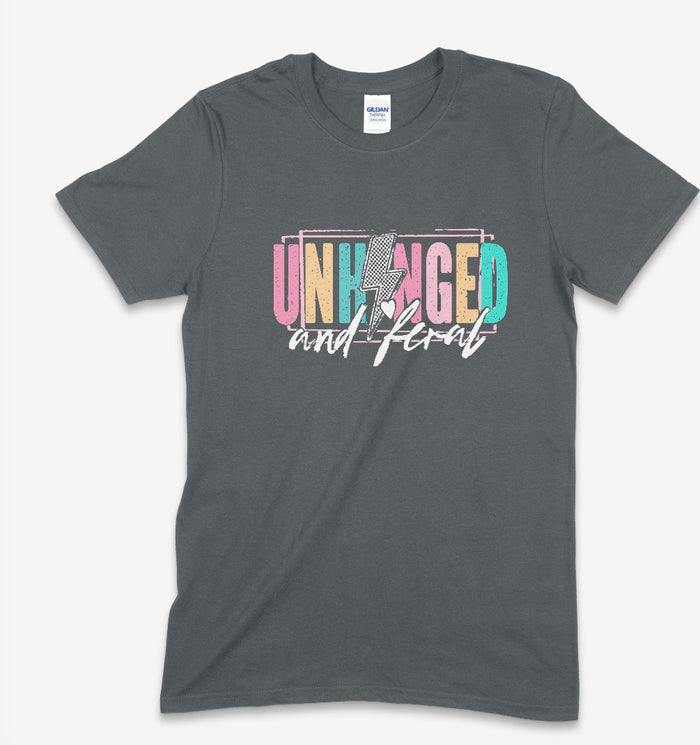 Unhinged & Feral